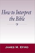 How to Interpret the Bible