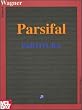Parsifal (Music Scores)