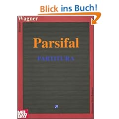 Parsifal, Partitur