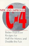 New+And+Improved+C-4%3A+Better-Than-Ever+Recipes+For+Half+The+Money+And+Double+The+Fun