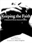 Keeping the Faith: African-American Sermons of Liberation