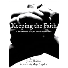 Keeping the Faith: African-American Sermons of Liberation
