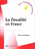Revue Hachette supérieur  / La fiscalité en France, 7e édition