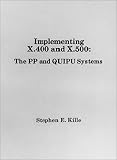View Book 'Implementing X.400 and X.500: The PP and QUIPU Systems'