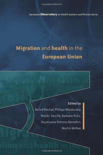 Migration And Health In The European Union (European Observatory on Health Systems and Policies)