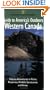 National Geographic Guide to America's Outdoors: Western Canada (NG Guide to America's Outdoor)