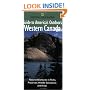 National Geographic Guide to America's Outdoors: Western Canada (NG Guide to America's Outdoor)