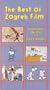 The Best of Zagreb Film - Laugh at Your Own Risk/For Children Only [VHS]