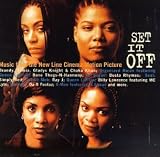 Set It Off: Music From The New Line Cinema Motion Picture [Edited Version]