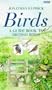 Birds: A Guide Book to British Birds