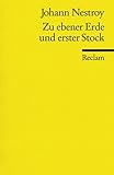 Zu ebener Erde und erster Stock oder Die Launen des Gl�ckes