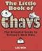 The Little Book of Chavs: The Branded Guide to Britain's New Elite (Chav's Series)