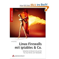 Linux Firewalls mit iptables & Co