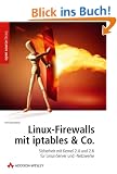 Linux Firewalls mit iptables & Co