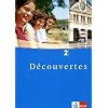 D�couvertes: Decouvertes 2. Sch�lerbuch. Alle Bundesl�nder: F�r den schulischen Franz�sischunterricht: TEIL 2