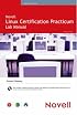 Novell Linux Certification Practicum Lab Manual (Novell Press)