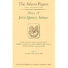 Diary of John Quincy Adams: Volumes 1 and 2, November 1779 - December... by John Quincy Adams, David Grayson Allen, Marc Friedlaender, and Robert J. Taylor
