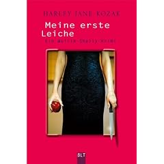 Meine erste Leiche: Ein Wollie-Shelly-Krimi: Ein Wollie-Shelley-Krimi