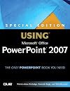 Special Edition Using Microsoft(R) Office PowerPoint 2007 (Special Edition Using)
