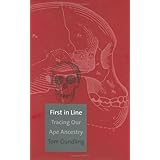 first in line tracing our ape ancestry