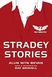 Stradey Stories