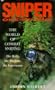 Sniper One on One: The World of Combat Sniping