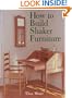 How to Build Shaker Furniture