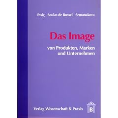 Das Image von Produkten, Marken und Unternehmen (Broschiert)