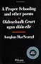 A Proper Schooling and Other Poems: Oideachadh Ceart agus Dain Eile (Polygon poets)
