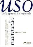 Books : Uso de la grammatica espanola. Intermedio.