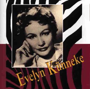 Evelyn Künneke - Künneke, Evelyn - Zortam Music