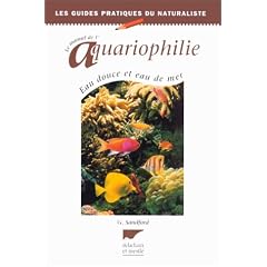 Le manuel d'aquariophilie