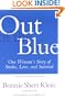 Out of the Blue: One Woman's Story of Stroke, Love, and Survival