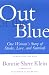 Out of the Blue: One Woman's Story of Stroke, Love, and Survival