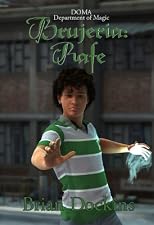 Brujeria: Rafe (DOMA Origins)