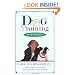 Dog Training in 10 Minutes (Howell reference books)