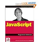 JavaScript Programmer's Reference (Wrox Programmer to... by Alexei White