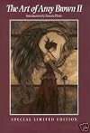 The Art of Amy Brown II (Special Limited Edition Hardcover)