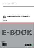 Produkt-Bild: What's wrong with Japanese Banks? - Die Bankenkrise in Japan