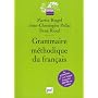 Grammaire m�thodique du fran�ais