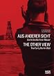 Aus anderer Sicht / The Other View: Die fr�he Berliner Mauer / The Early Berlin Wall