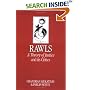 John Rawls' "Theory of Justice" and Its Critics (Key Contemporary Thinkers)
