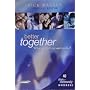 Better Together: What on Earth Are We Here For? (40 Days of Community, Workbook)