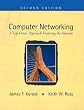 Computer Networking: A Top-down Approach Featuring the Internet