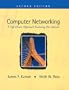Computer Networking: A Top-Down Approach Featuring the Internet