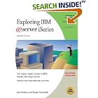 Click here to buy Exploring IBM eServer iSeries: The Instant Insider's Guide to... by  Jim Hoskins and Roger Dimmick.