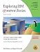 Exploring IBM eServer iSeries: The Instant Insider's Guide to IBM's Popular Mid-Range Servers (Exploring IBM series)