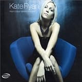 Kate Ryan -  Mon Coeur Resiste Encore