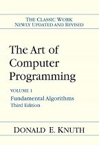 Art of Computer Programming, Volume 1: Fundamental Algorithms (3rd Edition) (Art of Computer Programming Volume 1)
