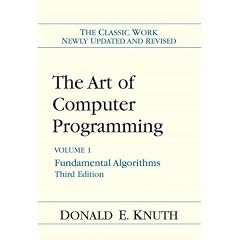 Art of Computer Programming, Volume 1: Fundamental Algorithms (3rd Edition) (Art of Computer Programming Volume 1)